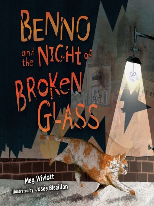 Title details for Benno and the Night of Broken Glass by Meg Wiviott - Wait list